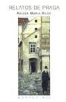 RELATOS DE PRAGA | 9788476391495 | RILKE, RAINER MARIA