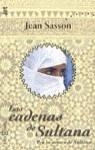 CADENAS DE SULTANA, LAS | 9788401461217 | SASSON, JEAN