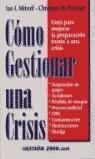 COMO GESTIONAR UNA CRISIS | 9788480887823 | MITROFF/PEARSON