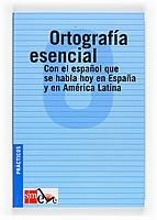 ORTOGRAFIA ESENCIAL | 9788434886117 | ESPAÑA VILLASANTE, MARGARITA/MARC MARTÍNEZ, ISABELLE