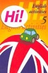 HI 5 ENGLISH ACTIVITIES | 9788478873906 | FLAVIA ROSANES, LUISA