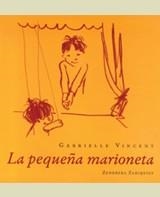 PETITA MARIONETA, LA | 9788484180999 | VINCENT, GABRIELLE