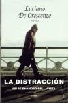 DISTRACCION, LA | 9788425336577 | DE CRESCENZO, LUCIANO