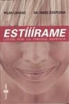 ESTIIIRAME LOCOS POR LA CIRUGIA ESTETICA | 9788401378034 | CASBAS/SOSPEDRA