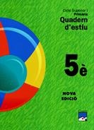 QUADERN D'ESTIU 5 PRIMARIA NOVA EDICIO | 9788421827567