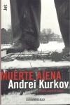 MUERTE AJENA | 9788497590198 | KURKOV, ANDREI