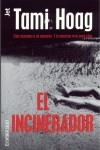 INCINERADOR, EL | 9788497590129 | HOAG, TAMI