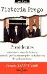 PRESIDENTES | 9788401530418 | PREGO, VICTORIA