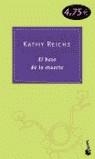 BESO DE LA MUERTE, EL | 9788408044048 | REICHS, KATHY