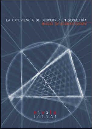 EXPERIENCIA DE DESCUBRIR EN GEOMETRIA, LA | 9788495599346 | GUZMAN, MIGUEL DE