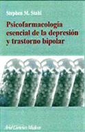 PSICOFARMACOLOGIA ESENCIAL DE LA DEPRESION Y TRANSTORNO BIP | 9788434437050 | STAHL, STEPHEN M.