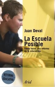 ESCUELA POSIBLE, LA | 9788434442634 | DELVAL, JUAN