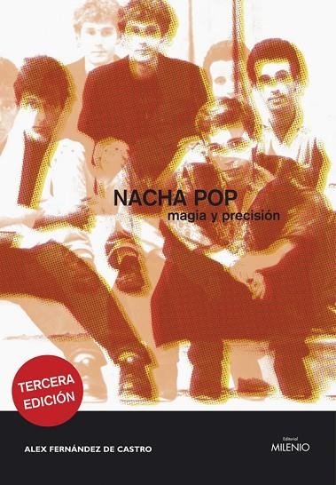 NACHA POP , MAGIA Y PRECISION | 9788497430340 | FERNANDEZ, ALEX