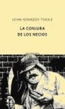 CONJURA DE LOS NECIOS, LA | 9788495971036 | KENNEDY TOOLE, JOHN