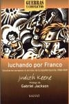 LUCHANDO POR FRANCO | 9788434568938 | KEENE, JUDITH