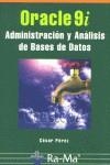 ORACLE 9I ADMINISTRACION Y ANALISIS | 9788478975235 | PEREZ, CESAR