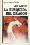 BUSQUEDA DEL DRAGON,LA | 9788470022234 | MC CAFFREY, ANNE