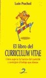 LIBRO DEL CURRICULUM VITAE, EL | 9788479784669 | PUCHOL, LUIS