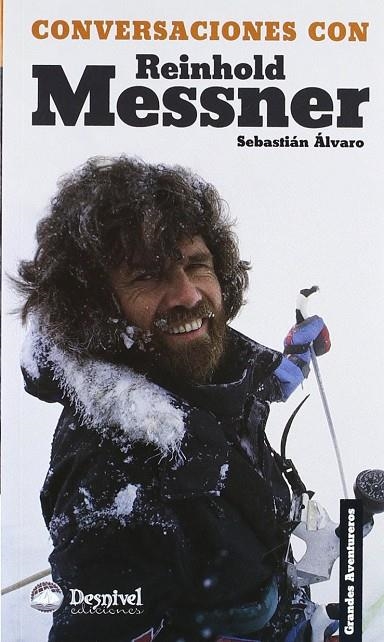 CONVERSACION CON REINHOLD MESSNER | 9788495760647 | ALVARO, SEBASTIAN