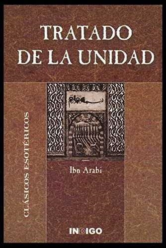 TRATADO DE LA UNIDAD | 9788489768673 | ARABI, IBN