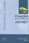 CREACION DE SITIOS WEB CON ASP.NET | 9788420532011 | AMUNDSEN, MICHAEL / LITWIN, PAUL