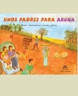 UNOS PADRES PARA ARUNA | 9788484180968 | ALSIUS, LOURDES