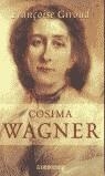 COSIMA WAGNER | 9788497591034 | GIROUD, FRANÇOISE