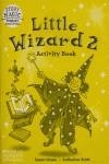 LITTLE WIZARD 2 ACTIVITY | 9780333939598 | SCOTT, KATHERINE