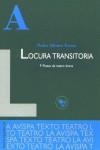 LOCURA TRANSITORIA  9 PIEZAS DE TEATRO BREVE | 9788495489562 | TORMO, PEDOR ALFONSO