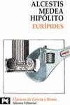 ALCESTIS MEDEA HIPOLITO | 9788420636849 | EURIPIDES