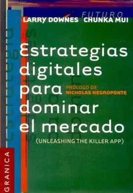 ESTRATEGIAS DIGITALES PARA DOMINAR EL MERCADO | 9789506412906 | DOWNES, LARRY