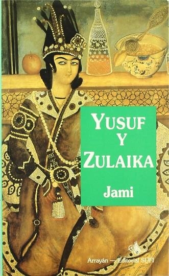 YUSUF Y ZULAIKA | 9788487354922 | JAMI