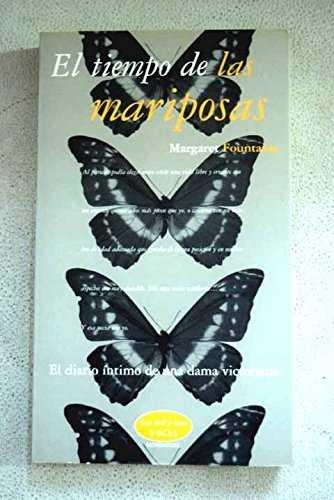 TIEMPO DE LAS MARIPOSAS, EL | 9788439702825 | FOUNTAINE, MARGARET