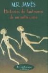 HISTORIAS DE FANTASMAS DE UN ANTICUARIO | 9788477024057 | JAMES, M.R.