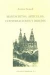 MANUSCRITOS,ARTICULOS, CONVERSACIONES Y DIBUJOS | 9788489882157 | GAUDI,ANTONI