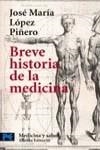 BREVE HISTORIA DE LA MEDICINA | 9788420639536 | LOPEZ PIÑERO, JOSE MARIA