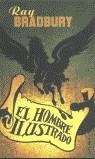 HOMBRE ILUSTRADO | 9788445073995 | BRADBURY, RAY