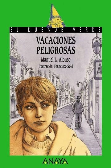 VACACIONES PELIGROSAS | 9788466716420 | ALONSO, MANUEL