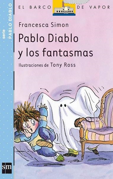 PABLO DIABLO Y LOS FANTASMAS | 9788434889743 | SIMON, FRANCESCA