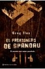 PRISIONERO DE SPANDAU, EL | 9788408044260 | ILES, GREG