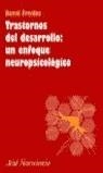 TRASTORNOS DEL DESARROLLO, UN ENFOQUE NEUROPSICOLOGICO | 9788434408968 | FREIDES, DAVID