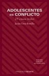 ADOLESCENTES EN CONFLICTO 29 CASOS REALES | 9788436815238 | URRA, JAVIER