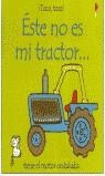 ESTE NO ES MI TRACTOR | 9780746050774 | WATT; WELLS