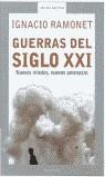 GUERRAS DEL SIGLO XXI | 9788439709336 | RAMONET, IGNACIO