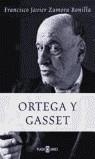 ORTEGA Y GASSET | 9788401305160 | ZAMORA, JAVIER