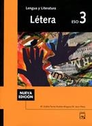 LETERA 3 ESO LENGUA Y LITERATURA  NUEVA EDICION | 9788421825563 | FERRER GARCÍA, MARIA EULÀLIA/Y OTROS