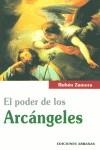 PODER DE LOS ARCANGELES, EL | 9788495536709 | ZAMORA, RUBEN