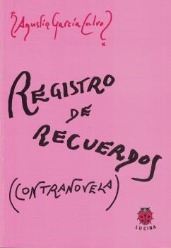 REGISTRO DE RECUERDOS | 9788485708628 | GARCIA CALVO, AGUSTIN