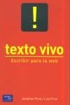 TEXTO VIVO, ESCRIBIR PARA LA WEB | 9788420535500 | PRICE