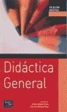 DIDACTICA GENERAL | 9788420534527 | MEDINA RIVILLA, ANTONIO / SALVADOR MATA, FRANCISCO